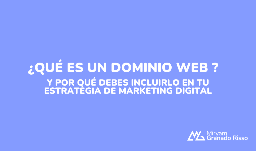 ¿Qué es un dominio web?